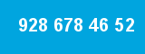 928 678 46 52
